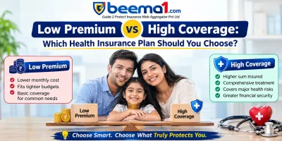 Low Premium vs High Coverage Health Insurance Guide